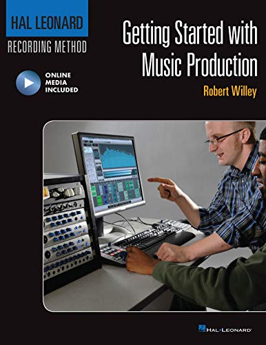 Stock image for Getting Started with Music Production: Hal Leonard Recording Method (Music Pro Guides) for sale by Bookmans