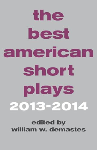 Beispielbild fr The Best American Short Plays 2013-2014 zum Verkauf von HPB-Diamond