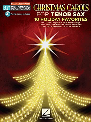 Beispielbild fr Christmas Carols - 10 Holiday Favorites: Tenor Sax Easy Instrumental Play-Along Book with Online Audio Tracks zum Verkauf von Kennys Bookshop and Art Galleries Ltd.