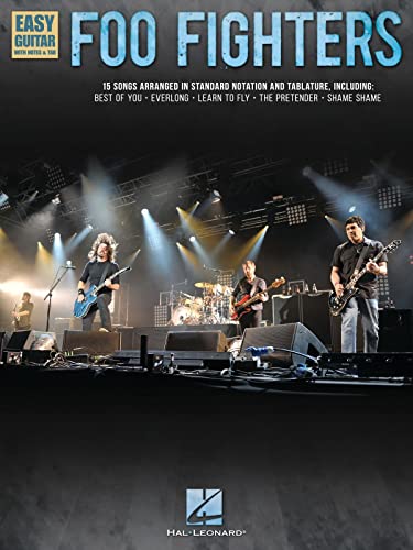 Beispielbild fr Foo Fighters - Easy Guitar With Tab: 15 Songs Arranged in Standard Notation &amp; Tablature With Lyrics zum Verkauf von Blackwell's
