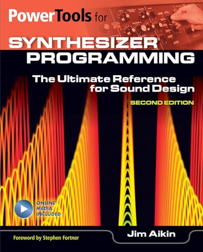 Stock image for Power Tools For Synthesizer Programming: The Ultimate Reference for Sound Design for sale by SecondSale