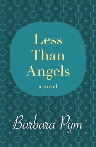 Beispielbild fr Less Than Angels: A Novel zum Verkauf von Goodwill Books