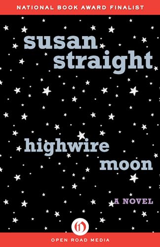 Imagen de archivo de Highwire Moon: A Novel a la venta por Hawking Books