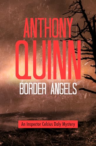 9781480436053: Border Angels (The Inspector Celcius Daly Mysteries)