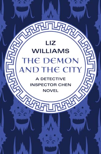 9781480438064: The Demon and the City: 2 (The Detective Inspector Chen Novels)