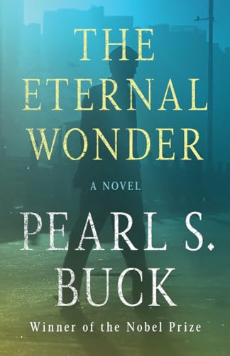 Imagen de archivo de The Eternal Wonder: A Novel (Deckle Edge) a la venta por Your Online Bookstore