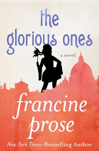 9781480445420: The Glorious Ones: A Novel
