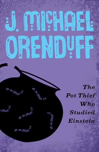 

The Pot Thief Who Studied Einstein (The Pot Thief Mysteries)