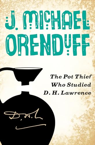 9781480458826: The Pot Thief Who Studied D. H. Lawrence: 5 (The Pot Thief Mysteries, 5)