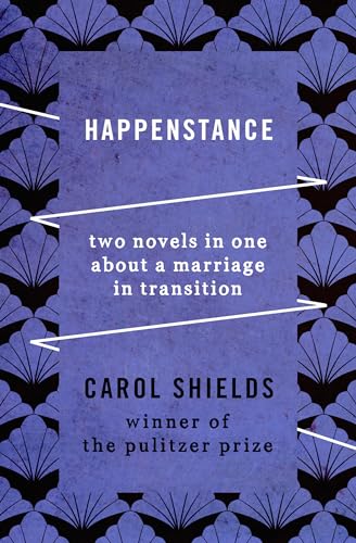 Stock image for Happenstance: Two Novels in One about a Marriage in Transition for sale by ThriftBooks-Dallas