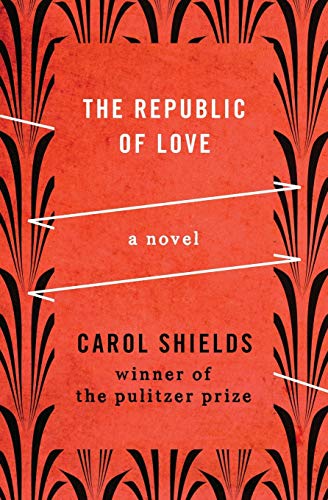 Imagen de archivo de The Republic of Love: A Novel a la venta por Books From California