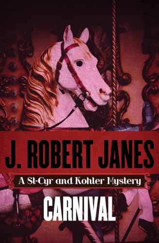 Stock image for Carnival (The St-Cyr and Kohler Mysteries) for sale by SecondSale