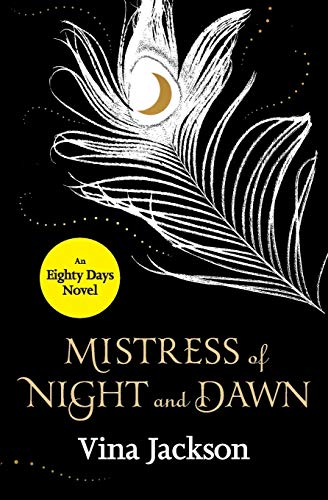 Beispielbild für Mistress of Night and Dawn (Eighty Days) zum Verkauf von Book Outpost