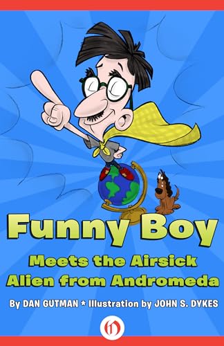 9781480480865: Funny Boy Meets the Airsick Alien from Andromeda