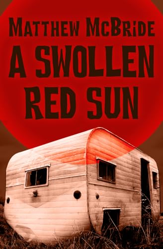 Beispielbild fr A Swollen Red Sun zum Verkauf von Better World Books