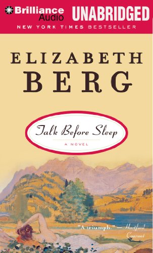 Talk Before Sleep: A Novel (9781480501478) by Berg, Elizabeth