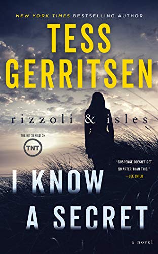 Stock image for I Know a Secret (Rizzoli & Isles) for sale by Bookmans