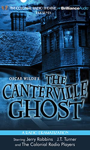Stock image for The Canterville Ghost: Radio Dramatization for sale by Revaluation Books
