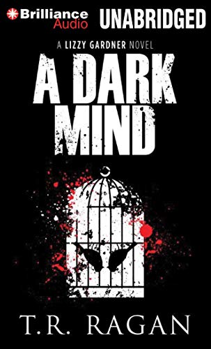 Stock image for A Dark Mind (Lizzy Gardner Series) for sale by The Yard Sale Store