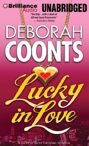 Stock image for Lucky in Love (Lucky O'Toole Vegas Adventure Series) for sale by HPB-Ruby