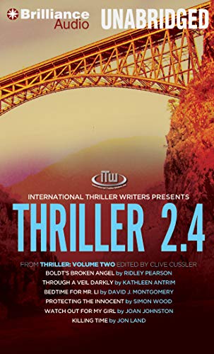 Beispielbild fr Thriller 2.4: Boldt's Broken Angel, Through a Veil Darkly, Bedtime for Mr. Li, Protecting the Innocent, Watch Out for My Girl, Killing Time zum Verkauf von SecondSale