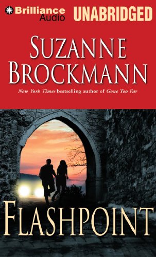 Flashpoint (Troubleshooters Series) (9781480513068) by Brockmann, Suzanne