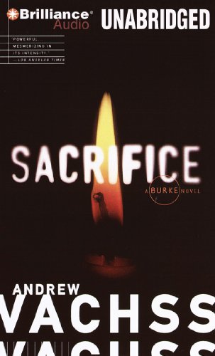 Sacrifice (Burke Series, 6) (9781480514218) by Vachss, Andrew