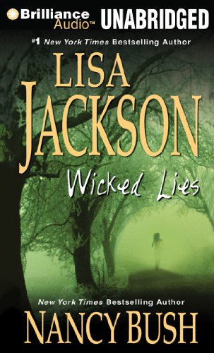 Wicked Lies (Wicked Series, 2) (9781480516083) by Jackson, Lisa; Bush, Nancy
