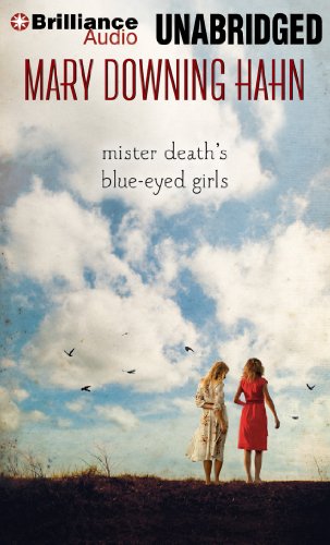 Mister Death's Blue-Eyed Girls (9781480517226) by Downing Hahn, Mary