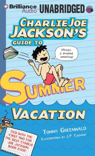 Stock image for Charlie Joe Jackson's Guide to Summer Vacation for sale by The Yard Sale Store