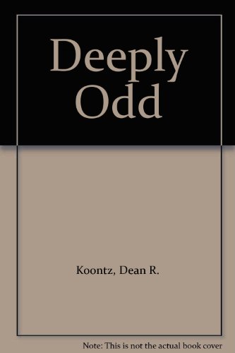 Deeply Odd (9781480517950) by Koontz, Dean R.