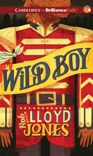 Wild Boy (9781480518582) by Jones, Rob Lloyd