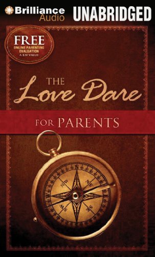 The Love Dare for Parents (9781480522954) by Kendrick, Stephen; Kendrick, Alex