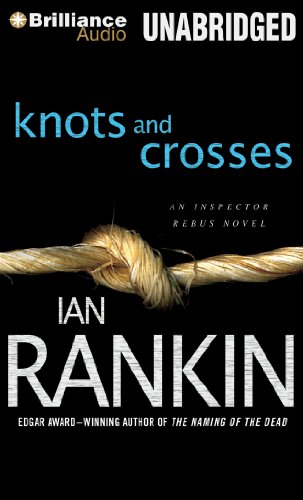 Stock image for Knots and Crosses (Inspector Rebus Series, 1) for sale by HPB-Diamond