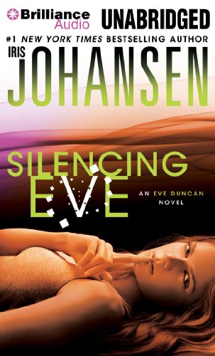Stock image for Silencing Eve (Eve Duncan Series, 18) for sale by HPB-Diamond