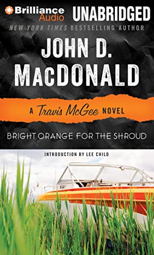 Bright Orange for the Shroud (Travis McGee Mysteries, 6) (9781480527324) by MacDonald, John D.