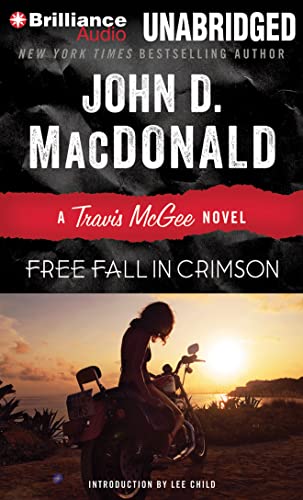 Free Fall in Crimson (Travis McGee Mysteries, 19) (9781480527447) by MacDonald, John D.