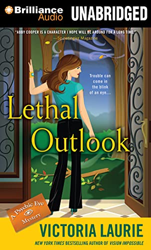 Lethal Outlook (Psychic Eye Mysteries, 10) (9781480527553) by Laurie, Victoria