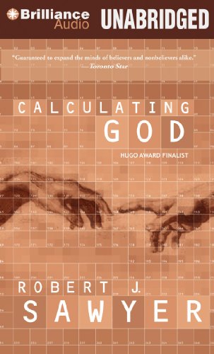 Calculating God (9781480528413) by Sawyer, Robert J.