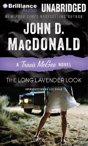 The Long Lavender Look (Travis McGee Mysteries) (9781480528642) by MacDonald, John D.