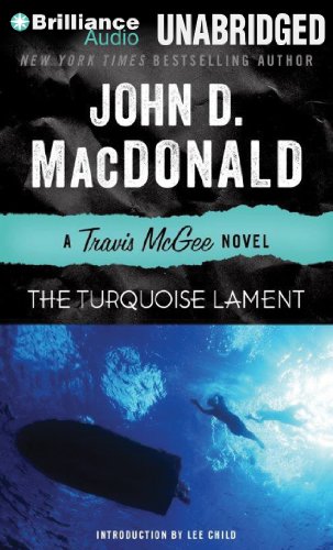 The Turquoise Lament (Travis McGee Mysteries) (9781480528895) by MacDonald, John D.