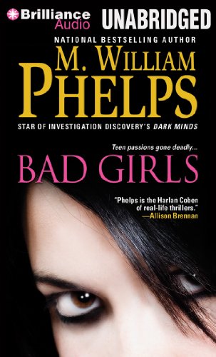 Bad Girls (9781480529502) by Phelps, M. William