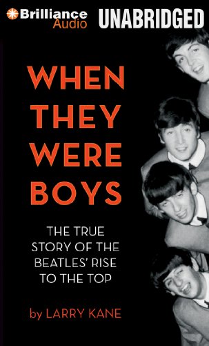 Imagen de archivo de When They Were Boys: The True Story of the Beatles' Rise to the Top a la venta por The Yard Sale Store