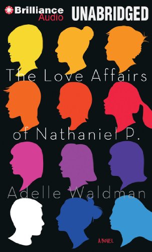 9781480530485: The Love Affairs of Nathaniel P.: Library Edition