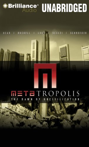 METAtropolis (9781480531956) by Lake, Jay; Buckell, Tobias; Bear, Elizabeth; Scalzi, John; Schroeder, Karl