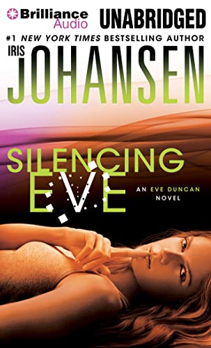 Stock image for Silencing Eve (Eve Duncan Series) for sale by SecondSale