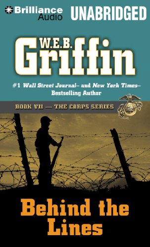 Behind the Lines (The Corps Series) (9781480536289) by Griffin, W.E.B.