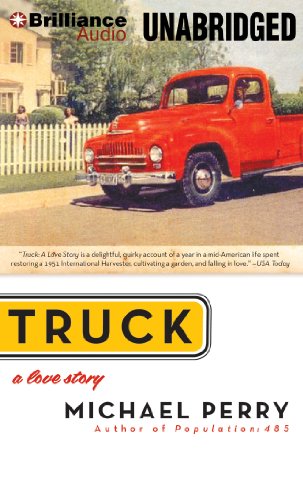 9781480536630: Truck: A Love Story