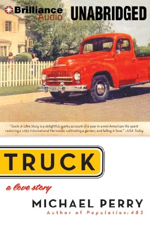 9781480536630: Truck: A Love Story: Library Edition