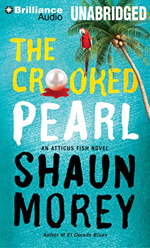 Beispielbild fr The Crooked Pearl (An Atticus Fish Novel, 3) zum Verkauf von HPB Inc.